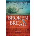 Broken Bread: A Gastronomic Journey Into Healing