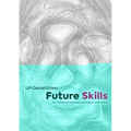 Future Skills: The Future of Learning and Higher Education