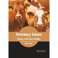Veterinary Science: Theory and Case Studies