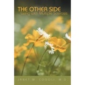 The Other Side: Living with Multiple Sclerosis