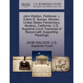 John Waldon, Petitioner, V. Edwin B. Swope, Warden, United States Penitentiary, Alcatraz, California. U.S. Supreme Court Transcript of Record with Sup