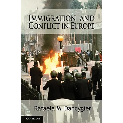 Immigration and Conflict in Europe