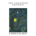 The Undivided Universe: An Ontological Interpretation of Quantum Theory