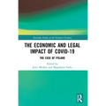 The Economic and Legal Impact of Covid-19: The Case of Poland