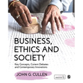 Business, Ethics and Society: Key Concepts, Current Debates and Contemporary Innovations