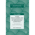 Nurse Practitioners and the Performance of Professional Competency: Accomplishing Patient-Centered Care