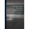 Problem on Pellian Equations.