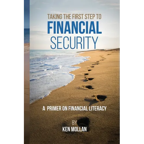 Taking The First Step To Financial Security
