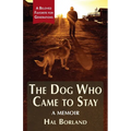 The Dog Who Came to Stay: A Memoir