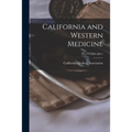California and Western Medicine; 38, (1933: Jan.-Jun.)