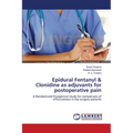 Epidural Fentanyl & Clonidine as adjuvants for postoperative pain