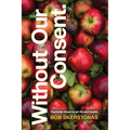 Without Our Consent