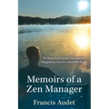 Memoirs of a Zen Manager