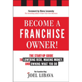 Become a Franchise Owner!