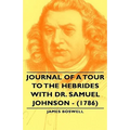 Journal of a Tour to the Hebrides with Dr. Samuel Johnson - (1786)
