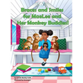Braces and Smiles for MaeLee and Her Monkey Buddies!
