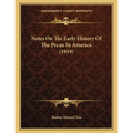 Notes On The Early History Of The Pecan In America (1919)