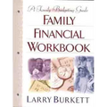 Family Financial Workbook: A Family Budgeting Guide