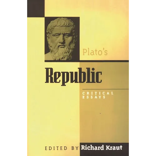 Plato's Republic: Critical Essays