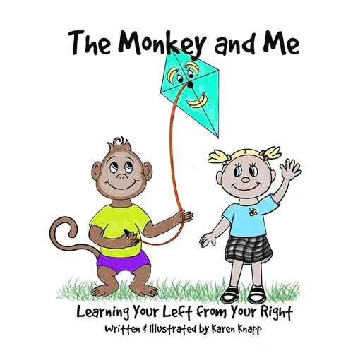 The Monkey and Me: Learning Your Left From Your Right