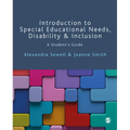 Introduction to Special Educational Needs, Disability and Inclusion: A Student′s Guide