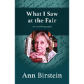 What I Saw at the Fair: An Autobiography