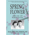 Spring Flower Book 2: Facing the Red Storm