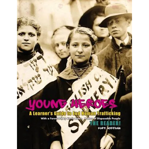 Young Heroes: A Learner's Guide to End Human Trafficking