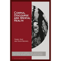 Corpus, Discourse and Mental Health