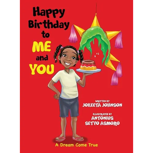 Happy Birthday to ME and YOU