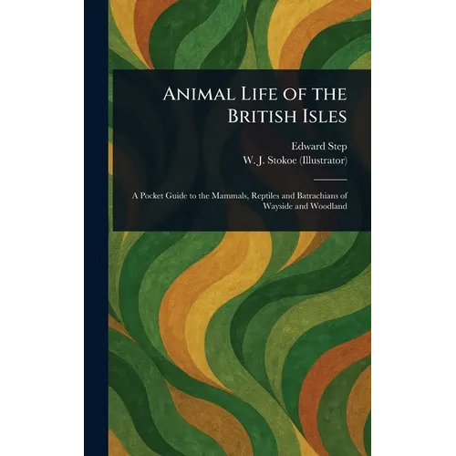 Animal Life of the British Isles