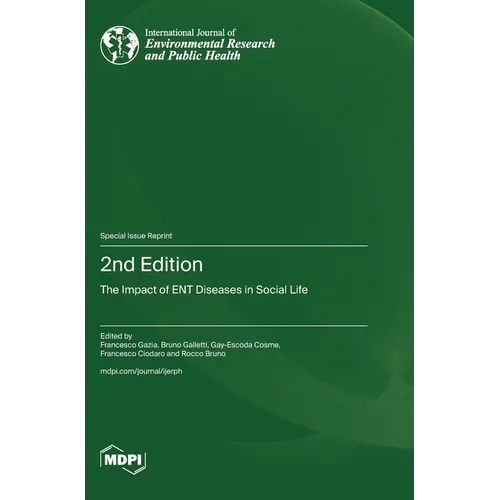 2nd Edition: The Impact of ENT Diseases in Social Life