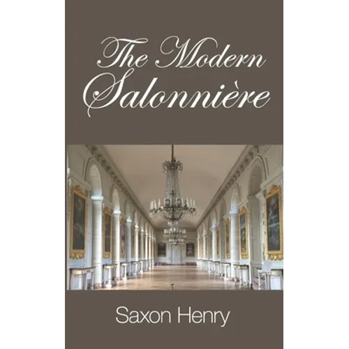 The Modern Salonnière
