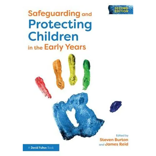 Safeguarding and Protecting Children in the Early Years