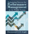 Enhancing Success for Performance Management in the Public Sector