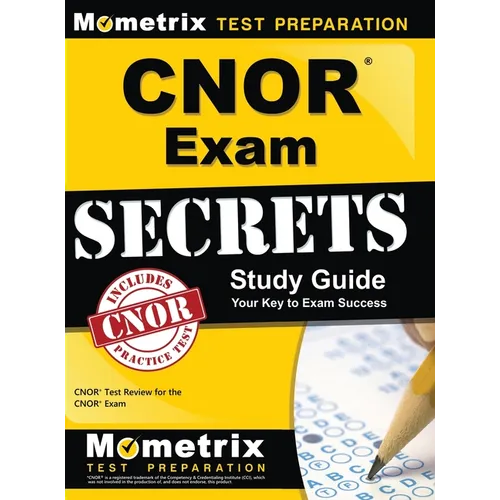 Cnor Exam Secrets Study Guide: Cnor Test Review for the Cnor Exam