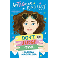 Antigone Kingsley: Don't Judge Me