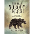 The Bear Nobody Could See