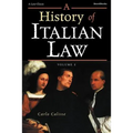 A History of Italian Law: Volume I