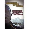 The Last Words Will Be Spoken...: A Journey Into the Thoughts and Rhymes of A Poetic Mind