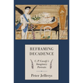 Reframing Decadence: C. P. Cavafy's Imaginary Portraits