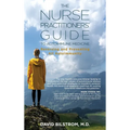 The Nurse Practitioners' Guide to Autoimmune Medicine: Reversing and Preventing All Autoimmunity