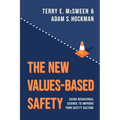 The New Values-Based Safety