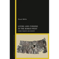 Living and Cursing in the Roman West: Curse Tablets and Society