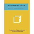 William Buckland, 1734-1774: Architect of Virginia and Maryland
