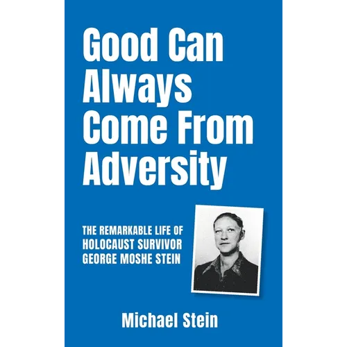 Good Can Always Come From Adversity