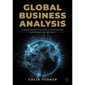 Global Business Analysis: Understanding the Role of Systemic Risk in International Business