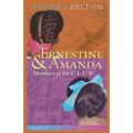 Ernestine & Amanda: Members of the C.L.U.B.