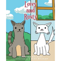 Lovey and Rusty