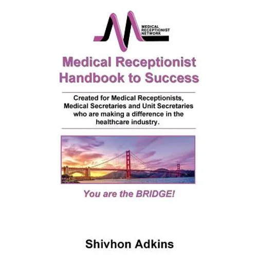 Medical Receptionist Handbook to Success